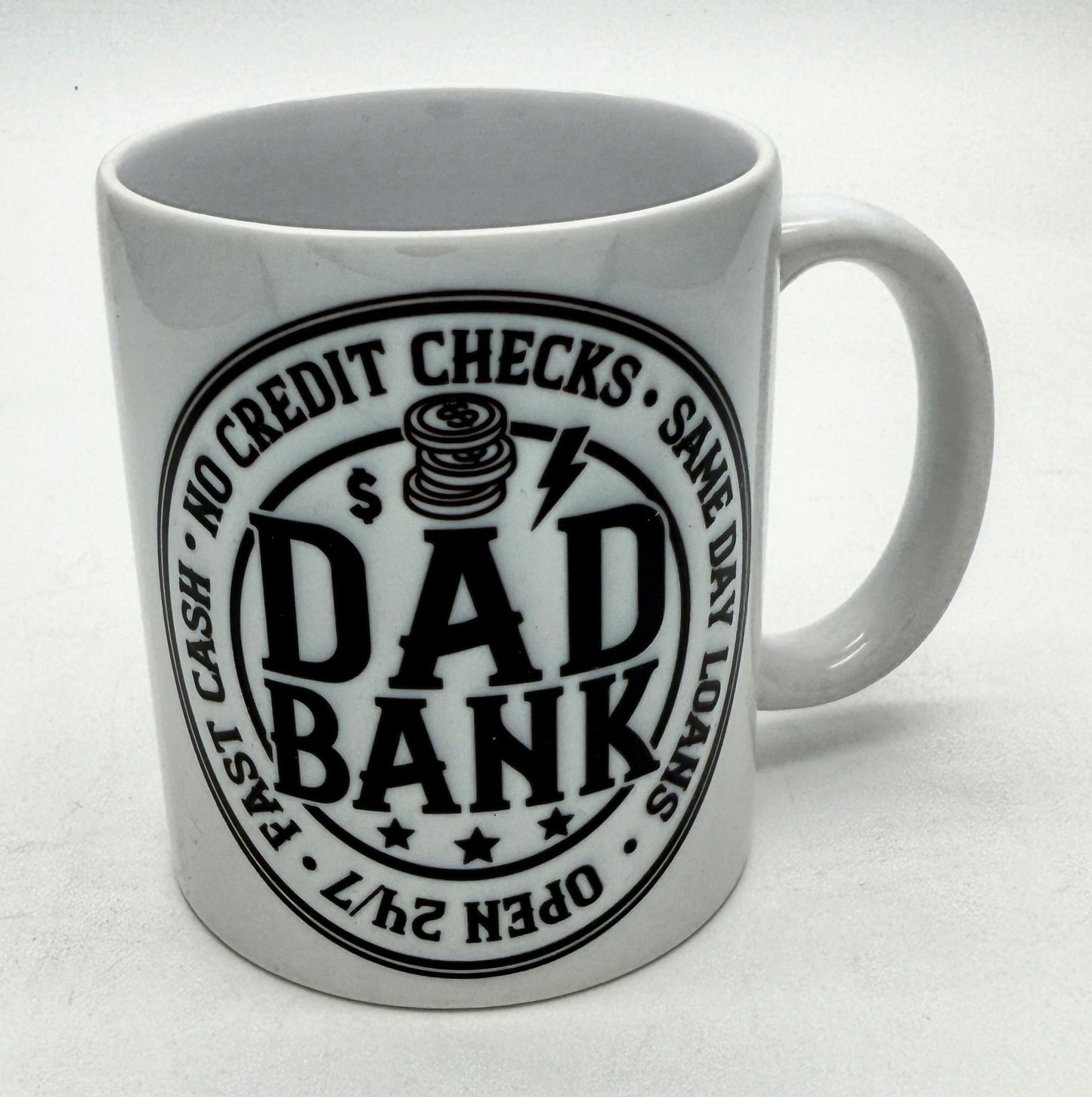 Dad Bank (no credit checks) funny Mug