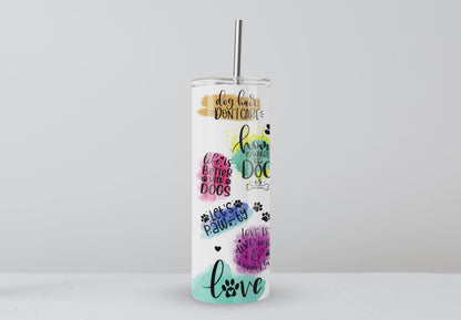 Personalised 'DOG QUOTES' 20oz Tumbler with Metal Straw